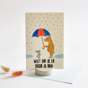 wenskaart rechthoekig - weet dat ik er voor je ben